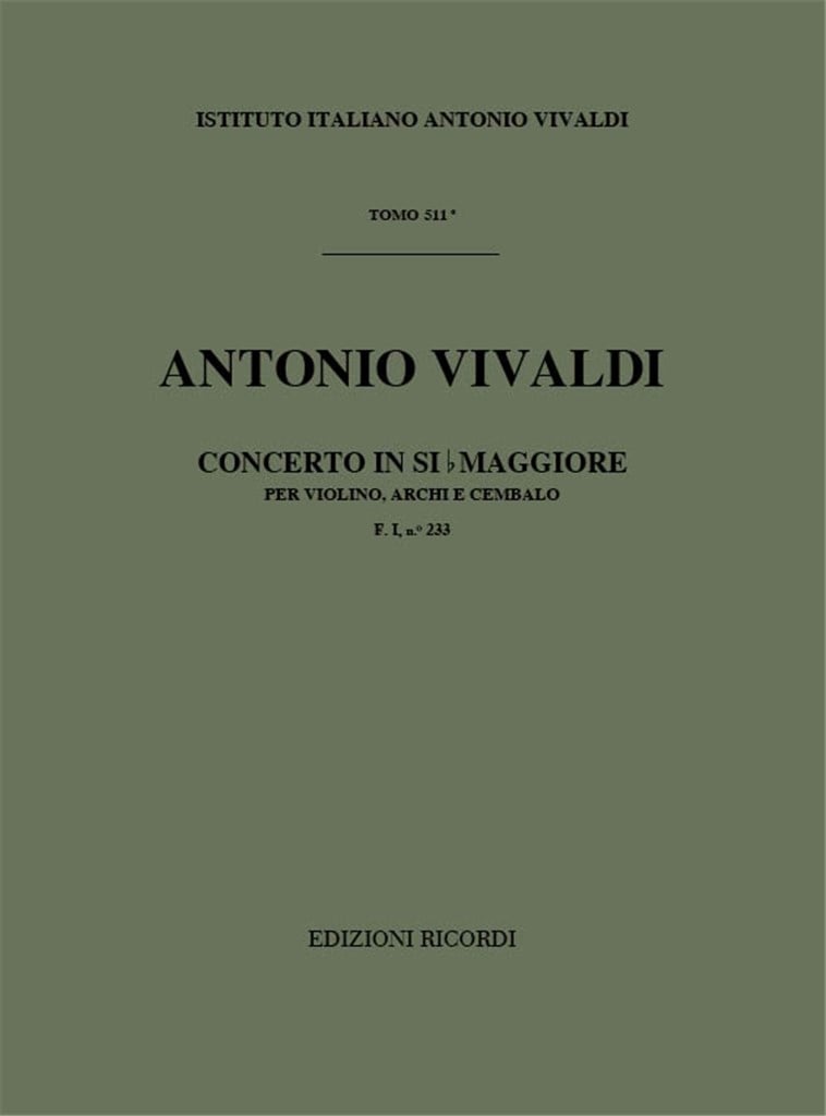 Concerti Per Vl., Archi E B.C.: In Si Bem. Rv 382